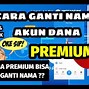 Cara Mengganti Akun Dana Di Slot